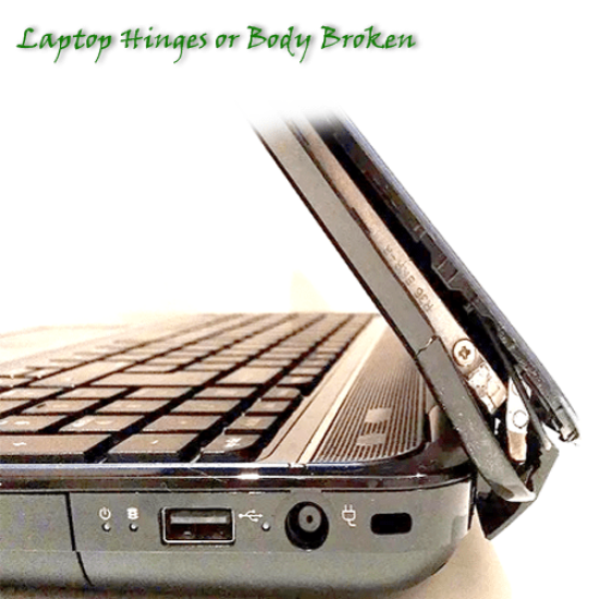 Laptop Hinges or Body Broken Repair